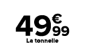 ﻿﻿﻿﻿ ﻿49€99﻿﻿﻿ ﻿La tonnelle﻿ ﻿﻿ ﻿﻿ ﻿﻿ ﻿﻿ ﻿﻿